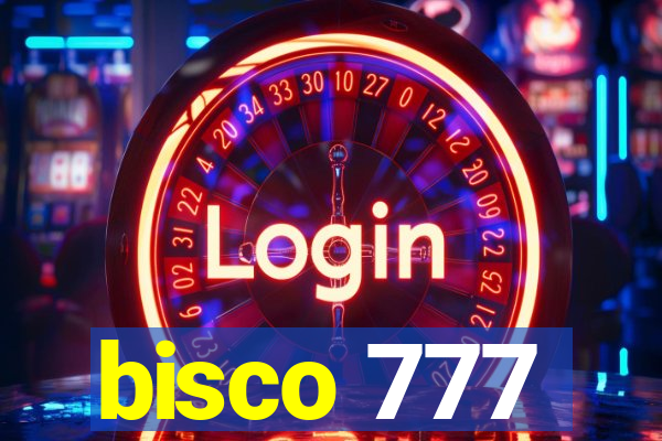 bisco 777